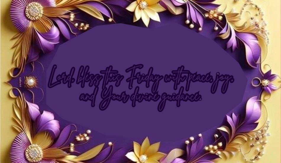 Friday Morning Prayers