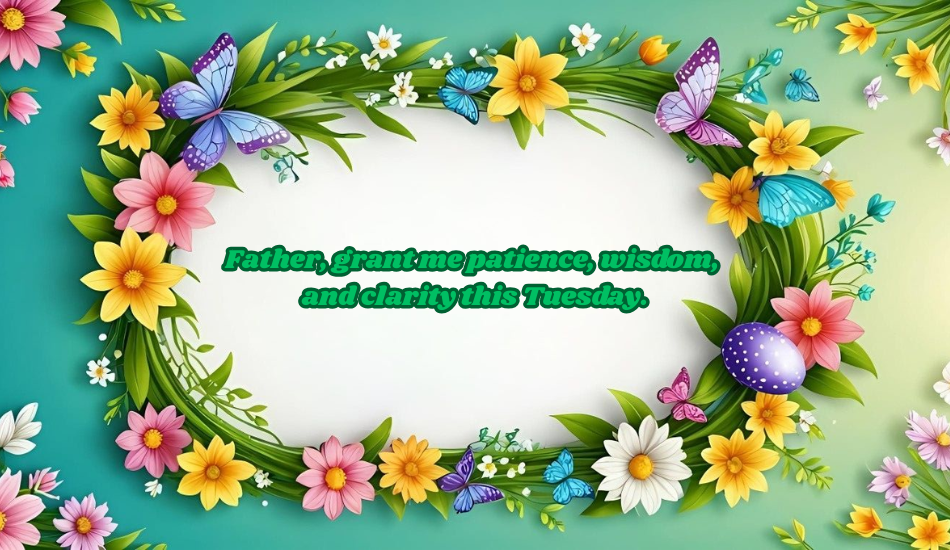 Tuesday Morning Prayers